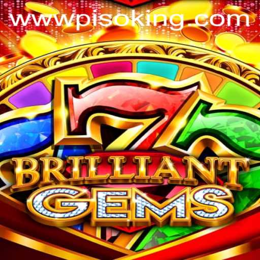 Discovering BrilliantGems: The Game That Shines with PISOKING