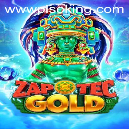 Discover the Adventure of ZapOtecGold