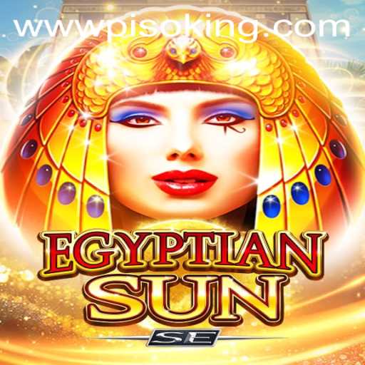 Explore Egyptian Sun SE and the Role of PISOKING