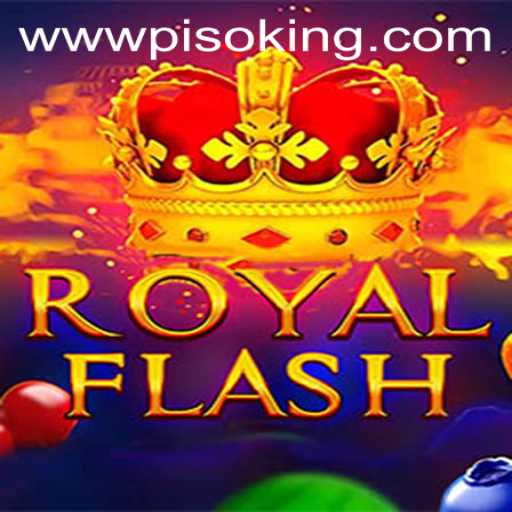 Unveiling The Excitement of RoyalFlash: A Guide To Conquer PISOKING